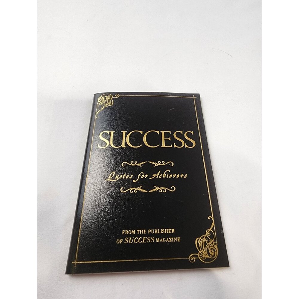 SUCCESS QUOTES FOR ACHIEVERS from Publishers of Success Magazine 2010 - Picture 1 of 2